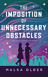 The Imposition of Unnecessary Obstacles