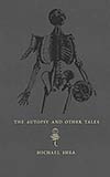 The Autopsy and Other Tales