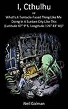 I, Cthulhu