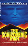 The Schizogenic Man