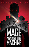 Mage Against the Machine