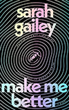 Make Me Better