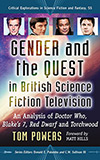 Gender and the Quest in British Science Fiction Television