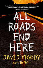 All Roads End Here