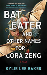 Bat Eater and Other Names for Cora Zeng