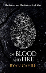 Of Blood and Fire