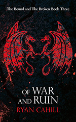 Of War and Ruin