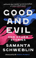 Good and Evil and Other Stories Cover
