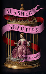 Slashed Beauties