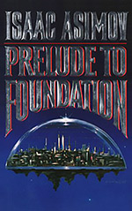 Prelude to Foundation