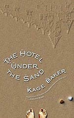 The Hotel Under the Sand Cover