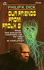 Our Friends from Frolix 8