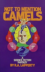 Not to Mention Camels: A Wild Trip Through Time And Space
