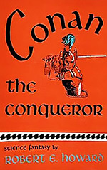 Conan the Conqueror: The Hyborian Age