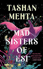Mad Sisters of Esi