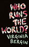 Who Runs the World?